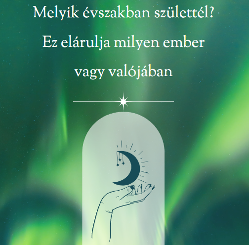 Melyik évszakban születtél? Ez elárulja milyen ember vagy valójában