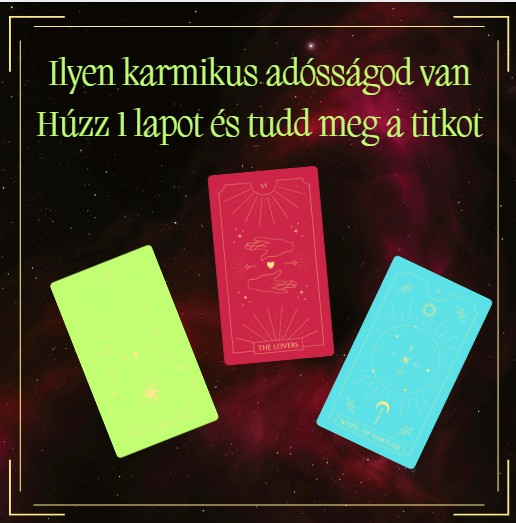 Ilyen karmikus adósságod van - Húzz 1 lapot és tudd meg a titkot