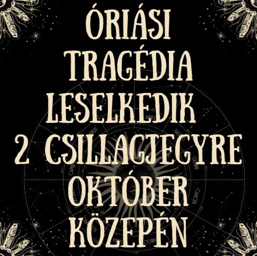 Komoly válsághelyzet áll be 2 csillagjegy életében, ha nem vigyáznak, akkor az október komoly tragédiát hozhat el. De a komor felhők felett már most is látszik a napsugár. Van remény számukra. Mutatjuk.